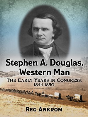 cover image of Stephen A. Douglas, Western Man